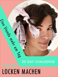 30 Day Challenge Jeden Tag Eine Stunde Mehr Zeit Heute Fur Locken Mit Socken Machen Locken Machen Socken Locken Locken Selber Machen