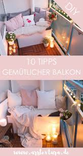 10 Diy Tipps Fur Einen Super Gemutlichen Balkon Ars Textura Diy Blog Schoner Balkon Wohnung Balkon Dekoration Kleiner Balkon Design