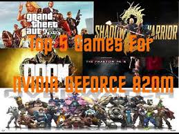 Top 5 Games For Nvidia Geforce 820m Youtube