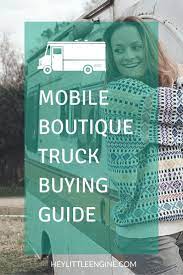 If You Want To Launch A Fashion Truck Or A Mobile Boutique This Is Your Mobile Boutique Fashion Truck Mobile Fashion Truck