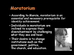A moratorium on a particular activity or process is the stopping of it for a fixed period. Identity Marcia Erikson And Gilligan According To James