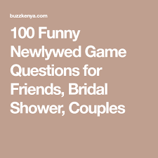 We did not find results for: 100 Funny Newlywed Game Questions For Friends Bridal Shower Couples Newlywed Game Newlywed Game Questions Questions For Friends