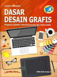 Maybe you would like to learn more about one of these? Info Terpopuler Dasar Desain Grafis Kelas X Semester 1