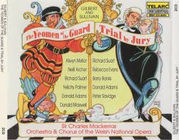 643 likes · 17 talking about this · 10 were here. Gilbert And Sullivan Orchestra Chorus Of The Welsh National Opera Sir Charles Mackerras The Yeomen Of The Guard Trial By Jury 1995 Cd Discogs