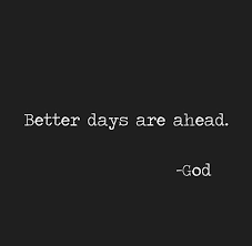 The staff of a dubbing studio celebrates the announcement of a brazilian dubbing of an acclaimed show called the mary shadow show. Better Days Are Ahead Meaningful Quotes Christian Quotes Inspirational Quotes