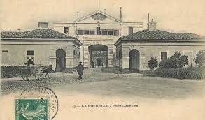 La Rochelle Cpa 17 La Rochelle Porte Dauphine Carte Postale Ancienne Et Vue D Hier Et Aujourd Hui Geneanet