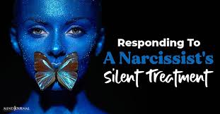 He may well be thriving on you paying so much attention to him despite his meanness and mad driving. Responding To A Narcissist S Silent Treatment The Minds Journal