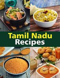 Simple food recipe tamil application describes many easy and instant food varieties. Tamil Nadu Food Recipes Tamil Dishes