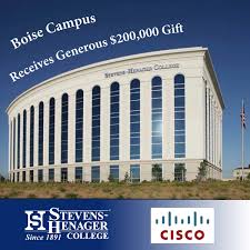 Stevens Henager College S Boise Campus Announced Cisco Systems Inc Donated 200 000 Worth Of It Equip Cisco Systems Colleges And Universities College Campus