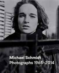 Michael Schmidt: Photographs 1965-2014. Photographs by Michael Schmidt.  Text by Ute Esklidsen, Janos Frecot, Peter Galassi, Heinz Liesbrock, and  Thomas Weski. 9783960988144