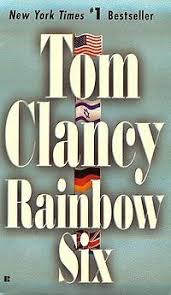 One Of My Favorite Tom Clancy Books Tom Clancy Books Tom Clancy S Rainbow Six Tom Clancy