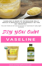 Diy Your Own Vaseline Woman With Mind Recipe Natural Skin Care Diy Vaseline Beauty Tips Vaseline