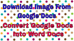 Google Docs Tutorial How To Convert Into Wordupload And Download Image 2019 Https Youtu Be Lvwgemotwy Google Docs Words Tutorial
