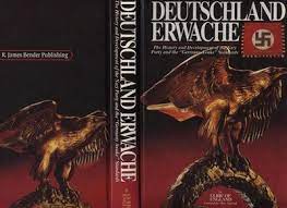 The deutschland erwache flag book investigates the evolution, design, culture and etiquette, for the deutschland erwache standards,associated flags, finials and accoutrements, which defined adolf hitler's national socialist state. Germany Awake Deutschland Erwache The History Development Of The Nazi Party And The Germany Awake Standards By England Ulric Of Spronk Otto