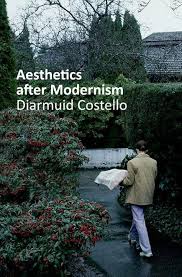 Aesthetics After Modernism (Thinking Art): 9780197756393: Costello,  Diarmuid: Books
