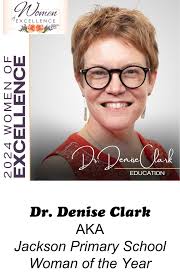 Today has been declared as Jackson Primary School Dr. Clark Woman of the  Year Day! If you see Dr. Clark, show her all the love! Dr. Clark is one of  the nominees