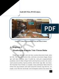 Manfaat bagi pembaca, manfaat bagi penulis resensi, dan manfaat bagi pemilik karya. 20140904 Bhs Indo Bab 2 Menjelajah Dunia Pustaka Final Edit