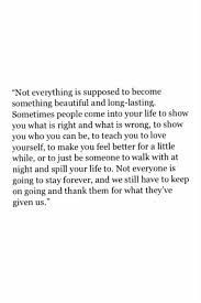 I So Love This And Can Relate So Well To All Of It There Are People I Miss Who Came Into My Life And Left And I Know They Will
