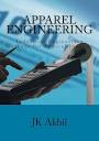 Apparel Engineering: Industrial Engineering Methods for Apparel ...