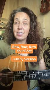 Row Row Row Your Boat: Lyrics, Origin, and Lullaby Versions