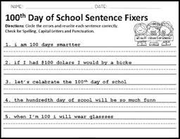 This Is A 5 Sentence Fixer Worksheet On The 100th Day Of School This Is A Pdf File Perfect In 2020 Sentence Fixer 100 Days Of School First Grade Reading Comprehension