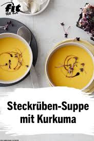 Steckruben Kurkuma Suppe Rezept Fit For Fun Rezept Steckrube Steckruben Rezepte Steckrubensuppe