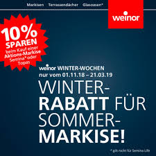 Abutment + krone + übertragungsmaterialien ergeben preise von meist deutlich über 1000€ (ohne implantat). Winterpreise Auf Weinor Markisen Bis 21 03 2019 Kammerer Ohg