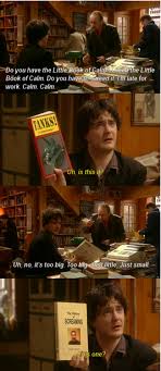 I Pinned This Because Bernard Is Possibly The Worse Bookseller Ever Black Books Quotes Tv Show Quotes Black Books