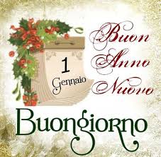 1 Gennaio Buon Anno Nuovo Buongiorno Auguri Anno Nuovo Anno Nuovo Auguri Di Buon Compleanno
