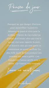 L Amour Ne Meurt Jamais Pensees Positives Citation Citation Pensee