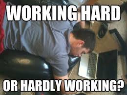 20 Hard Work Memes That Ll Get You Through The Day Sayingimages Com Work Memes Hard Work Meme Funny Memes About Work