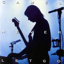 Abbey road, air & olympic studios / студия эбби роуд, эир и олимпик лондон 2018. Never Let Go By Camel Album Progressive Rock Reviews Ratings Credits Song List Rate Your Music