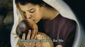 Mother Dear o Pray for Me