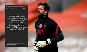 If you didn't already think alisson's thumping header was special already, it's taken up a notch when you realise he is the first goalkeeper to score a competitive goal for liverpool. Liverpool Star Alisson Breaks Silence After Father S Tragic Death With Heartfelt Message Football Sport Express Co Uk