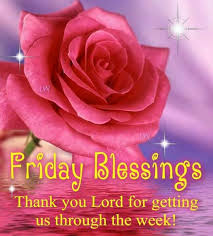 Friday Blessing Quotes Quotesgram Toward the beginning of the day. friday blessing quotes quotesgram