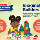 Free Kids Event: Imagination Builders Feat event image
