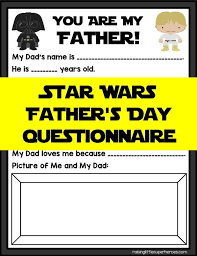You Are My Father Star Wars Father S Day Questionnaire Father S Day Activities Fathers Day Questionnaire Father S Day Diy