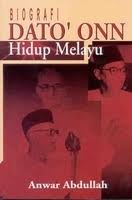 Dato' onn jaafar merupakan seorang tokoh nasionalisme yang lantang memperjuangkan nasib dan hak orang melayu pada zaman pemerintahan british. Biografi Dato Onn Hidup Melayu By Anwar Abdullah