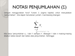 Ax2 +bx + c = 0. Notasi Penjumlahan Ppt Download