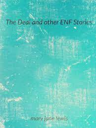 The Deal and other ENF stories by Mary Jane Lewis | Goodreads