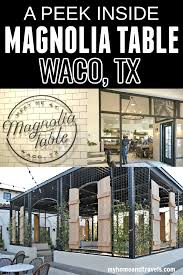 Dining At Magnolia Table In Waco Tx In 2020 Magnolia Table Magnolia Indoor Garden