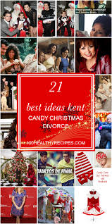The top 21 ideas about kent candy christmas divorce most popular ideas of all time from farahrecipes.com come browse our large selection! 21 Best Ideas Kent Candy Christmas Divorce Best Diet And Healthy Recipes Ever Recipes Collection
