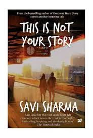 This Is Not Your Story By Savi Sharma Romance Books English Novels Free Ebooks Download