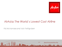 By 2001 the airline had become heavily indebted current air asia promotions for the month august 2019 include air asia's grand asia and australia sale with all in fares starting from rm39 onwards. Ppt Airasia The World S Lowest Cost Airline Filiz K Mcnamara Academia Edu