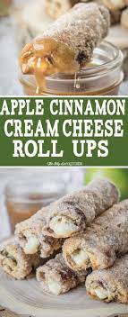 Cream Cheese Roll Ups With Apple And Cinnamon Creamy Deliciousness Recipe Cream Cheese Roll Up Cream Cheese Rolls Recipes