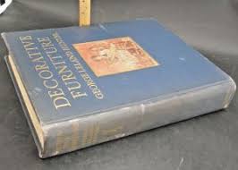 0248:: 1st Edition 1923: "Decorative Furniture" by George Leland Hunter