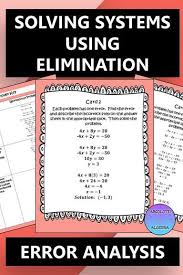 This Group Or Individual Activity Is Designed To Help Students Find The Error When Solving Systems Of Equations Using Error Analysis Systems Of Equations Math