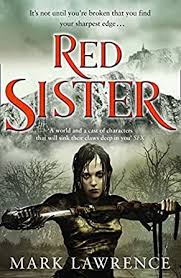 Red Sister Book Of The Ancestor Book 1 Ebook Lawrence Mark Amazon Co Uk Kindle Store