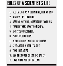 Rules Of A Scientist S Life Benchfly Science Quotes Teaching Words