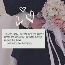 Some of the technologies we use are necessary for critical functions like security and site integrity, account authentication, security and privacy preferences, internal site usage and. Oh Allah I Pray You Unite Our Souls Again In Jannah The Same Way You United Our Nikkah Life Muslim Love Quotes Islamic Love Quotes Muslim Couple Quotes